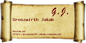 Groszwirth Jakab névjegykártya